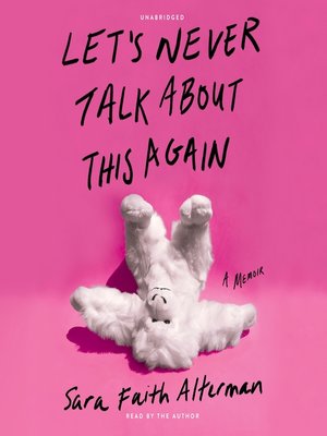 Let's Never Talk About This Again - Audiobook